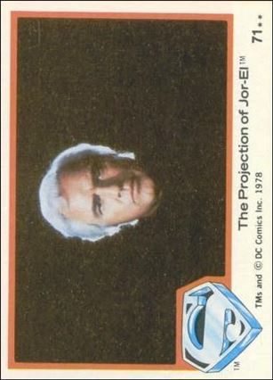 Superman (Movie) Series 1 (Base Set) card 71 The Projection of Joe-El