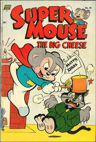 Supermouse, the Big Cheese issue 29