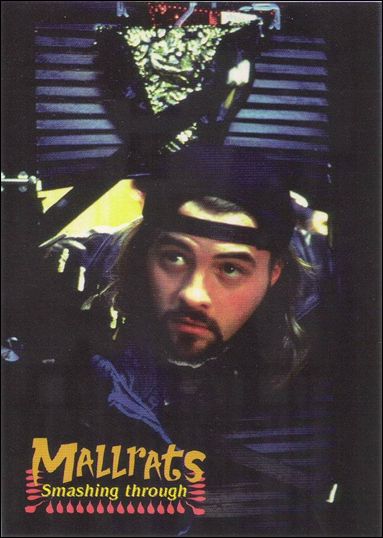 Mallrats (Base Set) card 51 Smashing through