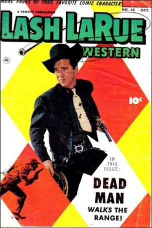 Lash LaRue Western issue 45