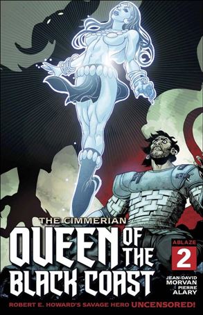 Cimmerian: Queen of the Black Coast issue 2-B CrissCross Cover
