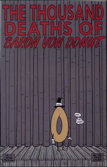 Thousand Deaths of Baron Von Donut issue 1