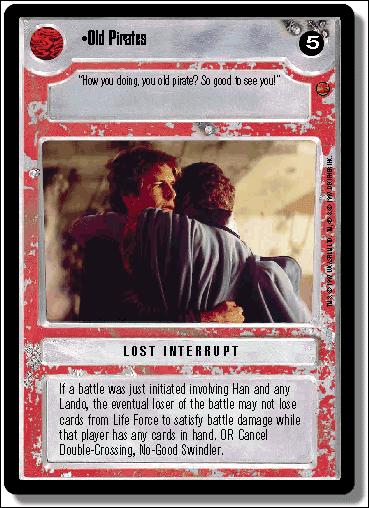 Star Wars: Cloud City Limited (Base Set) card 134 Old Pirates