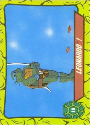Teenage Mutant Hero Turtles (Ireland) (Base Set) card 18 Leonardo!