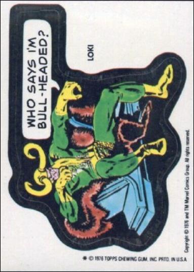 Marvel Super Heroes Stickers (Base Set) card NN21 Loki - "Who says I'm bull-headed?" 