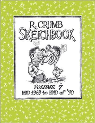 R. Crumb Sketchbook issue 7