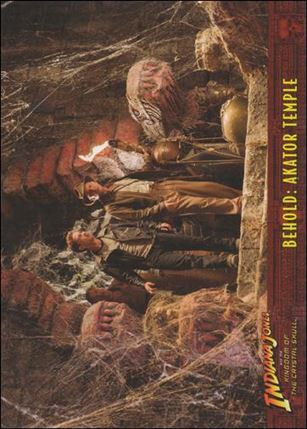 Indiana Jones and the Kingdom of the Crystal Skull (Base Set) card 62 Behold: Akator Temple