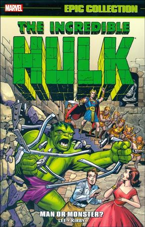 Incredible Hulk: Epic Collection issue 1 Man or Monster?