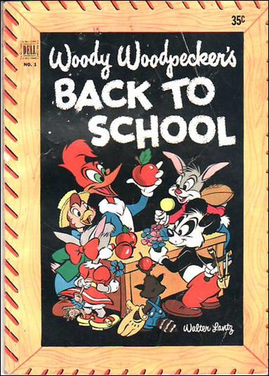 Woody Woodpecker's Back to School issue 1-B 35 Cent Cover