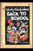 Woody Woodpecker's Back to School issue 1-B 35 Cent Cover