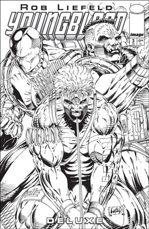 Youngblood Deluxe issue 3-C Rob Liefeld B&W 1:25 Cover