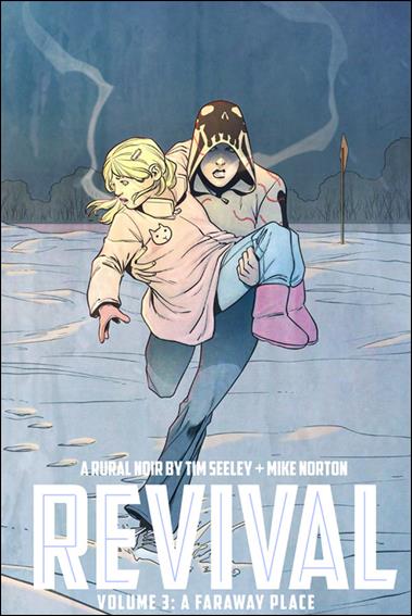 Revival issue 3 A Faraway Place