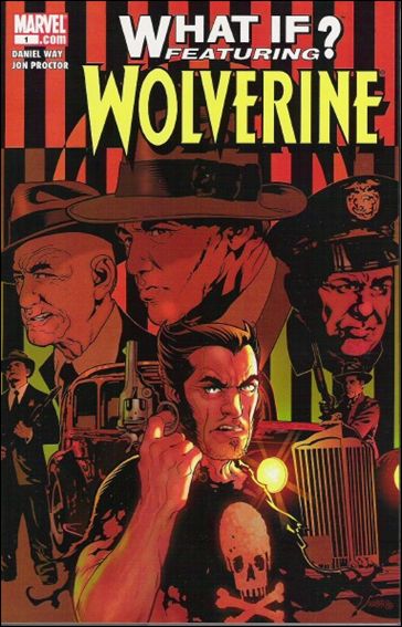 What If: Wolverine issue 1