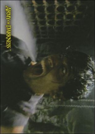 Army of Darkness (Base Set) card 13 Not Again!