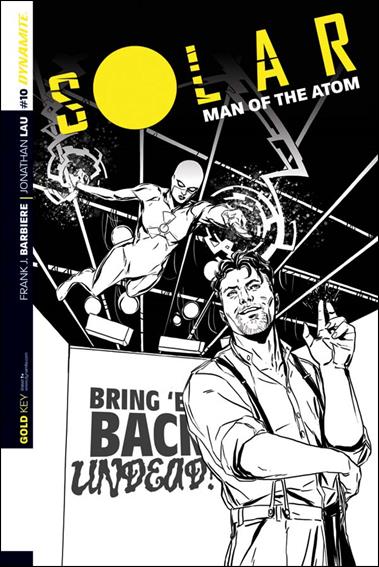 Solar: Man of the Atom (2014) issue 10-C Marc Laming 1:10 Black & White Cover