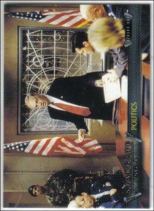 Stargate SG-1 Premiere Edition (Base Set) card 22 Politics