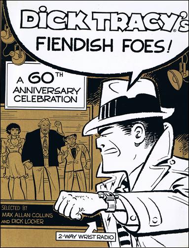 Dick Tracy's Fiendish Foes: A 60th Anniversary Celebration issue nn