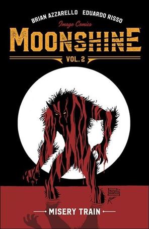 Moonshine issue 2 Misery Train