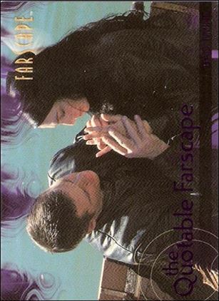 Farscape: Season Four (Quotable Farscape Subset) card Q66  Bad Timing