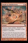 Magic the Gathering: Shadowmoor (Base Set) card 107 Smash to Smithereens
