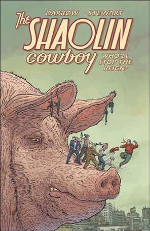 Shaolin Cowboy: Who'll Stop the Reign Cover Image 1