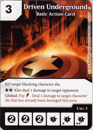 Marvel Dice Masters Civil War card 25 Driven Underground: Basic Action Card
