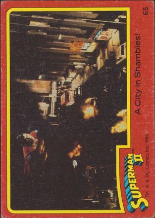 Superman II (Movie) (Base Set) card 65 A City in Shambles!