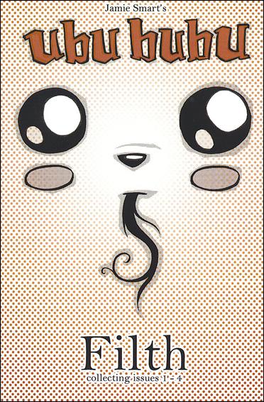 Ubu Bubu issue 1 Filth