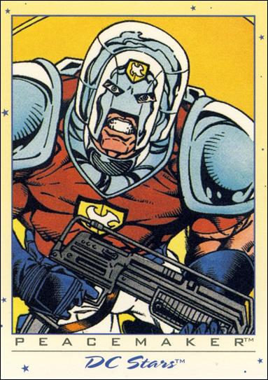 DC Stars (Base Set) card 35 Peacemaker