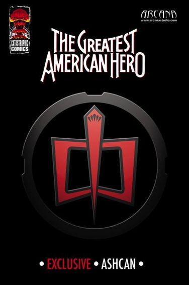 Greatest American Hero Ashcan issue 1 2008 San Diego Comic Con Exclusive Ashcan Ed