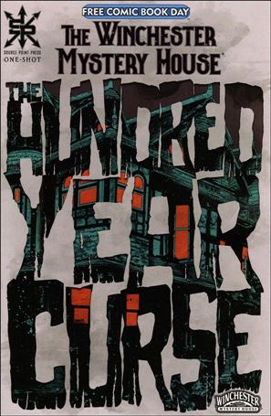 Winchester Mystery House: The Hundred Year Curse Cover Image 1