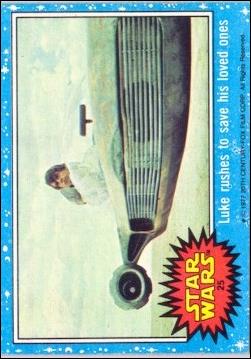Star Wars: Series 1 (Base Set) card 25 Luke rushes to save his loved ones