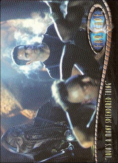 Farscape: Season Four (Base Set) card 230 “Lava's a Many Splendored Thing”