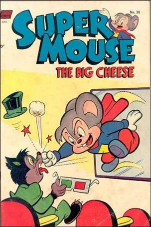 Supermouse, the Big Cheese issue 30