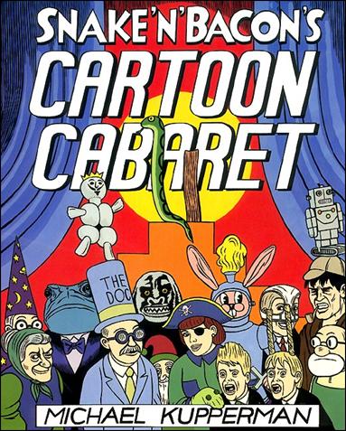 Snake 'n' Bacon's Cartoon Cabaret issue 1