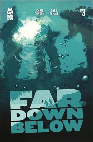 Far Down Below issue 3 Jacob Phillips Cover