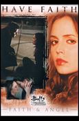 Buffy the Vampire Slayer: 10th Anniversary (Base Set) card 67 Faith & Angel