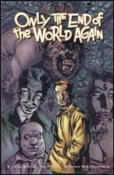 Only the End of the World Again issue 1