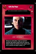 Star Wars: Coruscant Limited (Base Set) card 52 Little Real Power