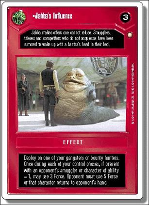 Star Wars: First Anthology (Base Set) card 2 Jabba's Influence