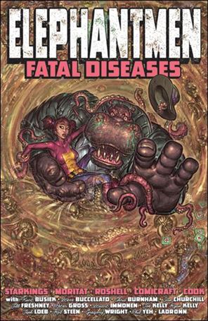 Elephantmen issue 2 Fatal Diseases