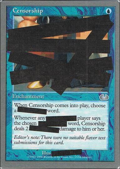 Magic the Gathering: Unglued (Base Set) card 15 Censorship