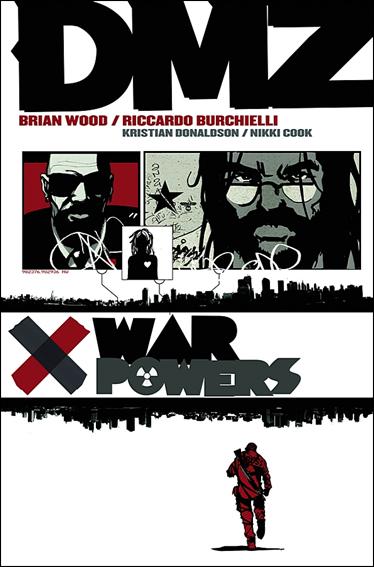 DMZ (2006) issue 7 War Powers