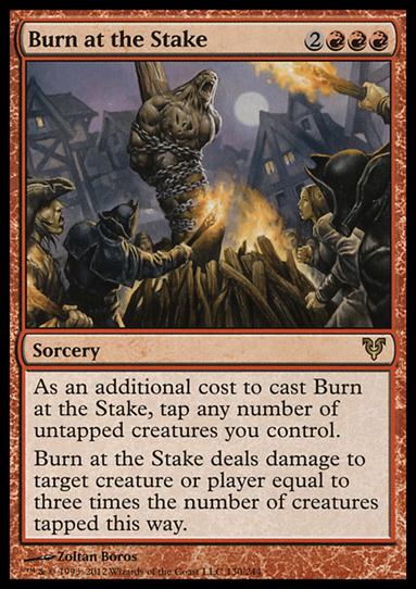 Magic the Gathering: Avacyn Restored (Base Set) card 130 Burn at the Stake