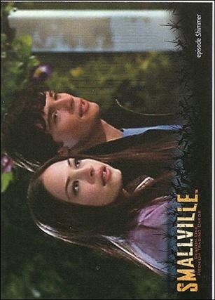 Smallville: Season One (Base Set) card 65 If Only...