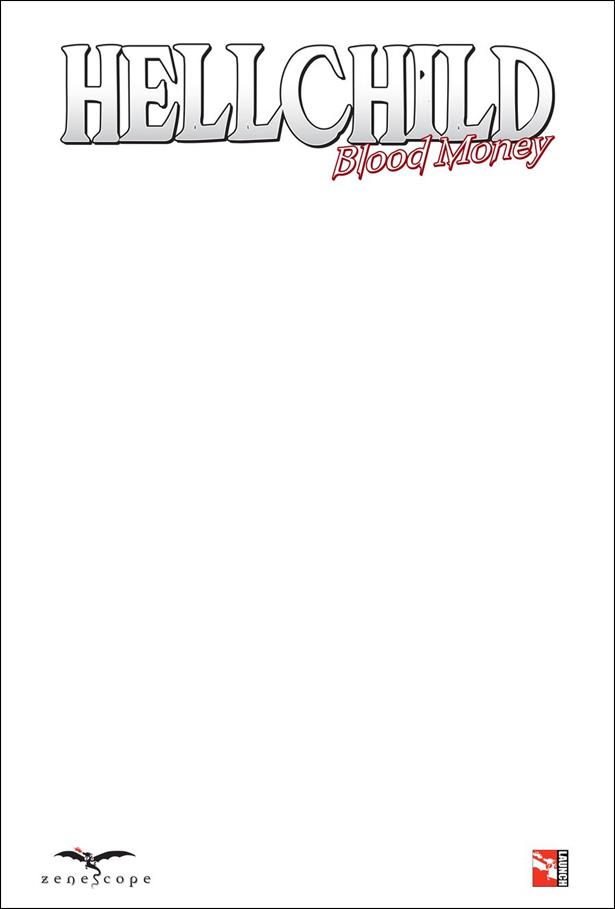 Hellchild: Blood Money issue 1-F Blank/Sketch Cover