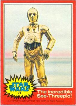 Star Wars: Series 2 (Base Set) card 71 The incredible See-Threepio!