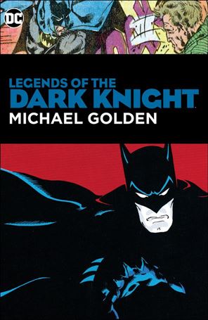 Legends of the Dark Knight: Michael Golden Cover Image 1