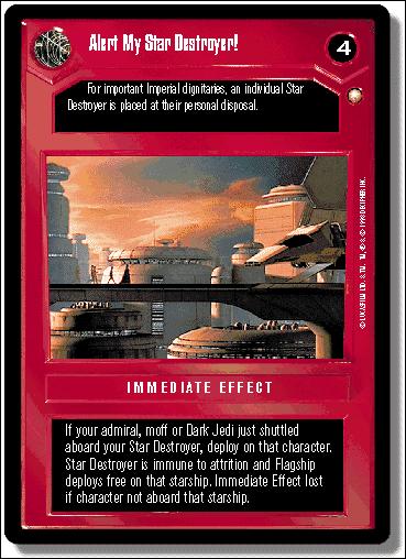 Star Wars: Special Edition Limited (Base Set) card 78 Alert My Star Destroyer!