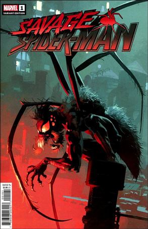 Savage Spider-Man issue 1-H Josemaria Casanovas 1:25 Cover